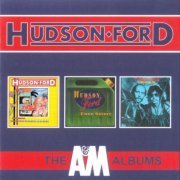 Hudson-Ford ‎– The A&M Albums (Reissue) (1973-75/2017)