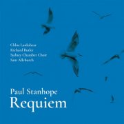 Sydney Chamber Choir - Paul Stanhope: Requiem (2025) [Hi-Res]