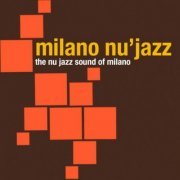 VA - Milano Nu Jazz (2006)