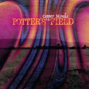 Copper Monks - Potter's Field (2023)