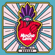 Boogat - Mucho Love (2025)