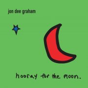 Jon Dee Graham - One Moment (2002)