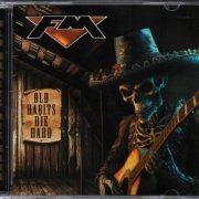 FM - Old Habits Die Hard (2024) CD-Rip