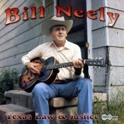 Bill Neely - Texas Law & Justice (1974)