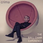 Crima - The Ball Chair Experience (2021)