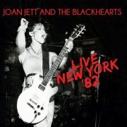 Joan Jett and the Blackhearts - Live New York '82 (2024)