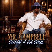 Mr. Campbell - Sumn 4 da Soul (2026)