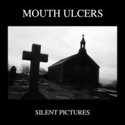 Mouth Ulcers - Silent Pictures EP (2026) Hi-Res