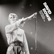 David Bowie - Welcome To The Blackout (Live London '78) (2018) [Hi-Res 192kHz]