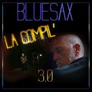 BLUESAX - La Compil' 3.0 (2023)
