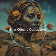 VA - The Orient Collective: Dunes (2026)