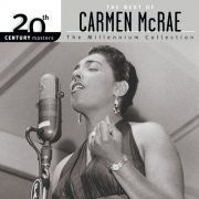 Carmen McRae - Best Of/20th Century (2004)