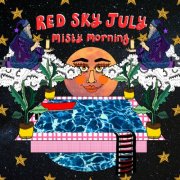 Red Sky July - Misty Morning (2025)