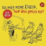 VA - Ich mag keine Klassik, aber das gefallt mir (Box-Set) (2015)