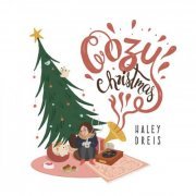 Haley Dreis - Cozy Christmas (2022)