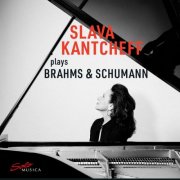 Slava Kantcheff - Brahms & Schumann: Piano Works (2025) [Hi-Res]