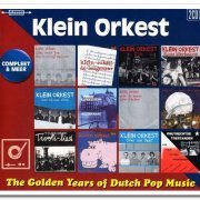 Klein Orkest - The Golden Years Of Dutch Pop Music (Compleet & Meer) [2CD Set] (2018)