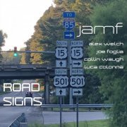 J.A.M.F. - Road Signs (2021)