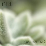 N:L:E - Succulent Life 2 (2023)