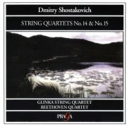 Glinka String Quartet, Beethoven String Quartet - Shostakovich: String Quartets No. 14 & No. 15 (1994) CD-Rip