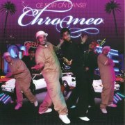 VA - Chromeo - Ce Soir On Danse! (2006)