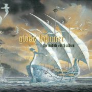 Glass Hammer - The Middle Earth Album (2001) CD-Rip