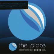 VA - The Place Ibiza Vol. 1 (2011)