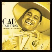 Cab Calloway - The Hep Cat Of Harlem: 1930-48 (2024)