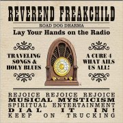 Reverend Freakchild - Road Dog Dharma (2019)