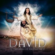 Various Artists - Songs from David - the King of Jerusalem (Original Musical Soundtrack) (2020) [Hi-Res]