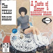 The Texas Brass - A Taste of Honey & Banana Brass (1970)
