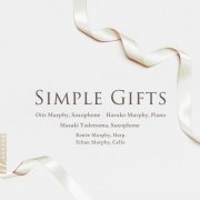 Otis Murphy, Masaki Tadenuma, Haruko Murphy, Renée Murphy, Ethan Murphy - Simple Gifts (2026) [Hi-Res]