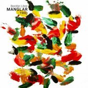 Manglar Trío - Bordón Libre (2023)