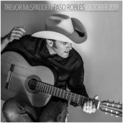 Trevor McSpadden - Paso Robles / October 2019 (2020)