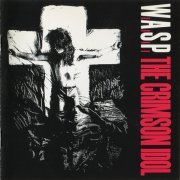 W.A.S.P. - The Crimson Idol (1992) CD-Rip