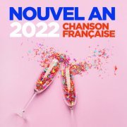 VA - Nouvel an 2022 chanson française (2022)