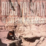 Russ Tolman And The Totem Polemen - Goodbye Joe (1990)