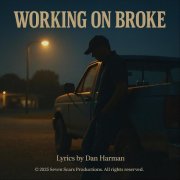 Dan Harman - Working on Broke (2026)