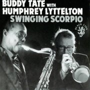 Buddy Tate With Humphrey Lyttelton - Swinging Scorpio (1974)