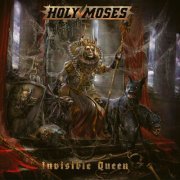 Holy Moses - Invisible Queen (2023) Hi-Res