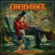 Circus of Rock - Lost Behind the Mask (2023) [Hi-Res]