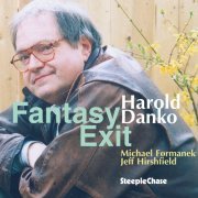 Harold Danko - Fantasy Exit (2002) FLAC