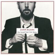 Jason Bajada - The Sound Your Life Makes (2011)