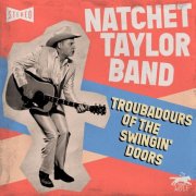 Natchet Taylor Band - Troubadours of the Swingin' Doors (2026) [Hi-Res]