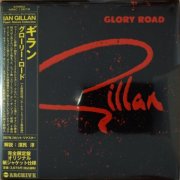 Ian Gillan - Glory Road (1980) [2007 Japanese Edition]