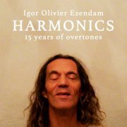 Igor Olivier Ezendam - HARMONICS (2023)