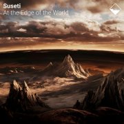 Suseti - At the Edge of the World (2024)