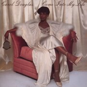 Carol Douglas - Come Into My Life (1979) [Hi-Res]