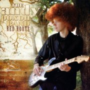 The Andy Poxon Band - Red Roots (2012)