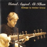 Amjad Ali Khan, Zakir Hussain - Homage to Mother Teresa (1999)